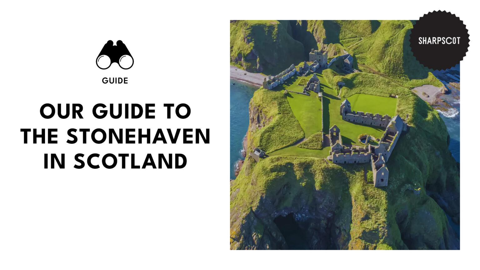 What You MUST Know Before Visiting Stonehaven [2026]