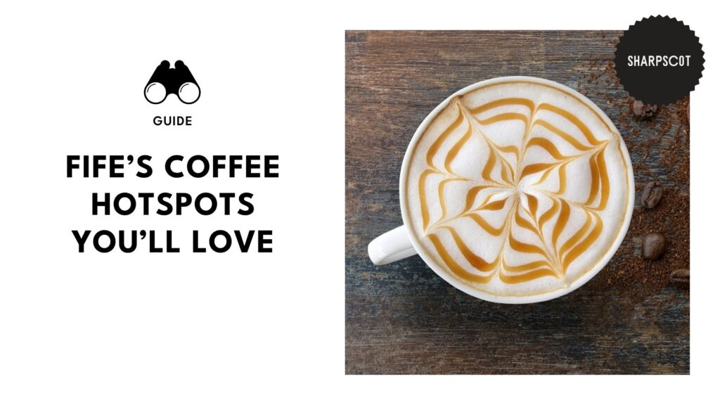 best-coffee-spots-fife-banner