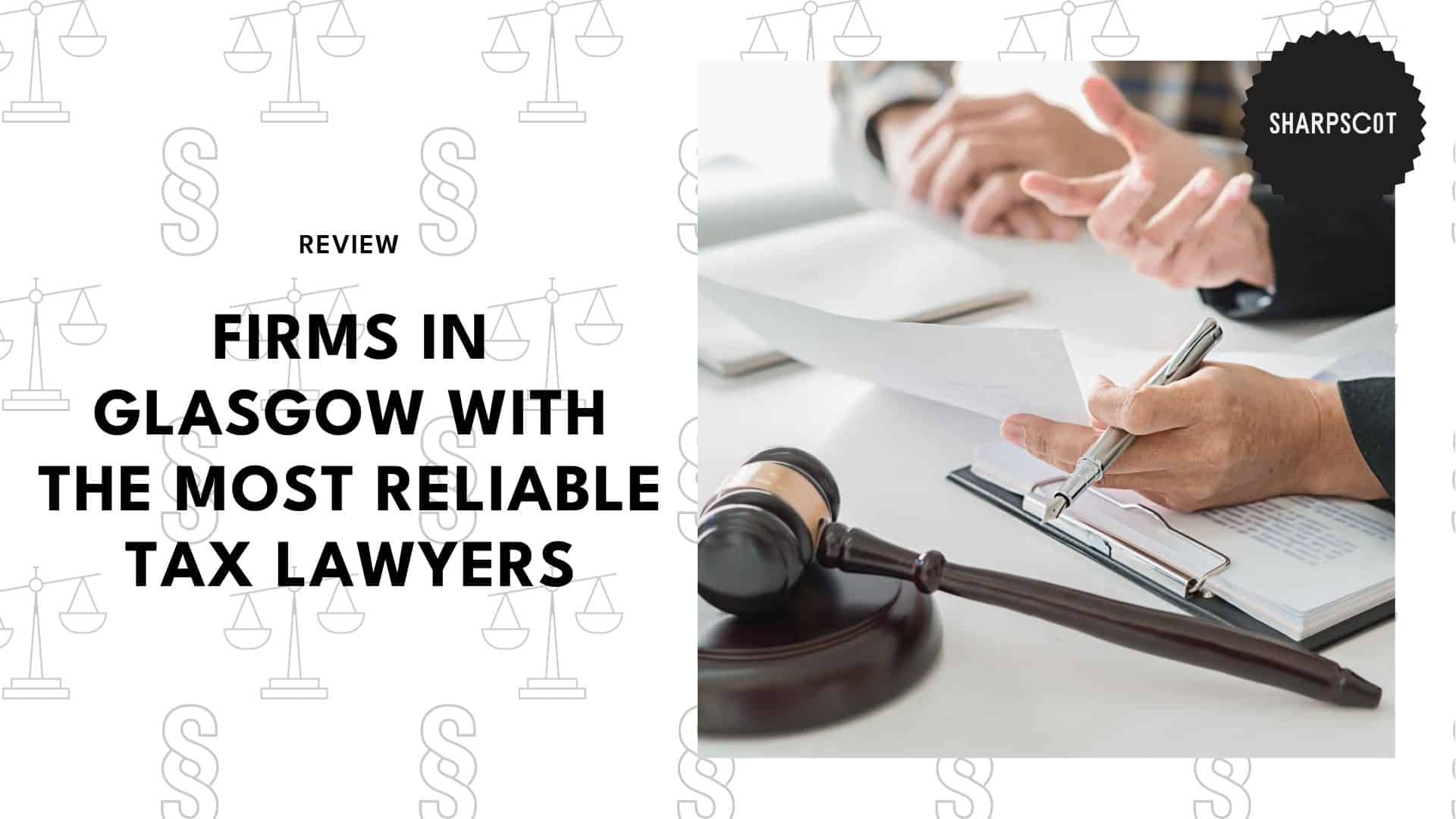firms-with-the-best-tax-lawyers-in-glasgow