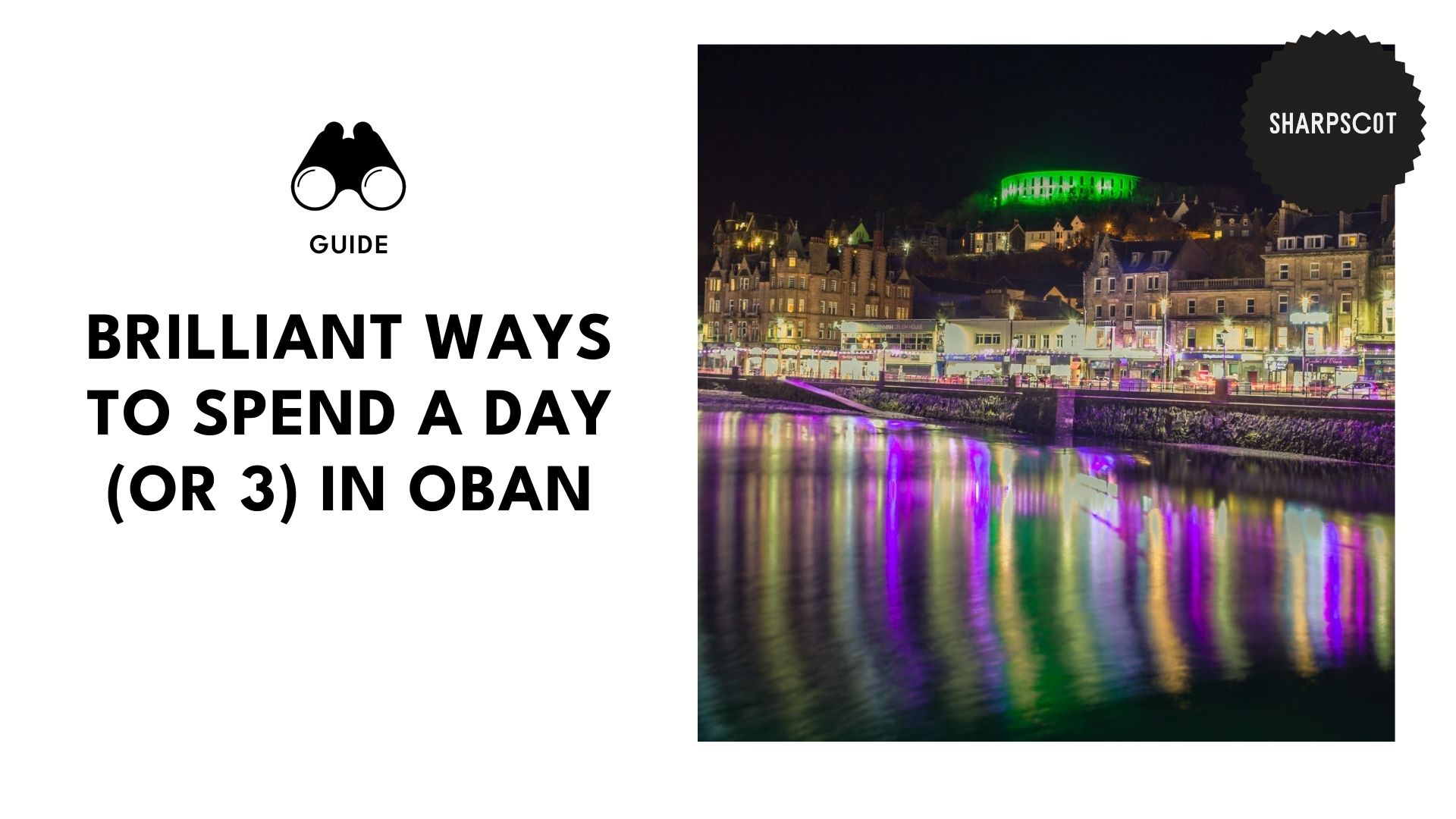 ways-to-spend-3-days-oban-banner